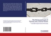 Cover von The literary portrayal of General Juan Vicente Gomez