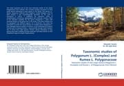 Cover von Taxonomic studies of Polygonum L.(Complex) and Rumex L.Polygonaceae