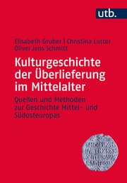 Cover von Kulturgeschichte der Überlieferung im Mittelalter