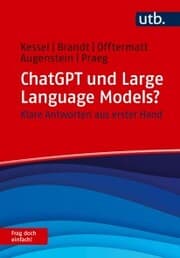 Cover von ChatGPT und Large Language Models? Frag doch einfach!