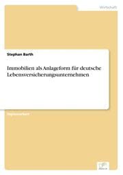 Cover von Immobilien als Anlageform für deutsche Lebensversicherungsunternehmen