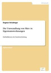 Cover von Die Umwandlung von Miet- in Eigentumswohnungen