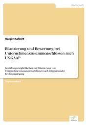 Cover von Bilanzierung und Bewertung bei Unternehmenszusammenschlüssen nach US-GAAP