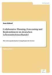 Cover von Collaborative Planning, Forecasting and Replenishment im deutschen Lebensmitteleinzelhandel