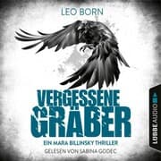 Cover von Vergessene Gräber - Ein Mara-Billinsky-Thriller