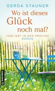 Cover von Wo ist dieses Glück noch mal?