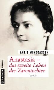 Cover von Anastasia - das zweite Leben der Zarentochter