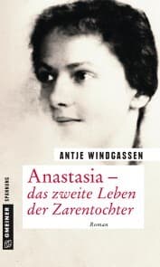 Cover von Anastasia - das zweite Leben der Zarentochter