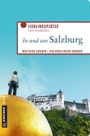 Cover von In und um Salzburg