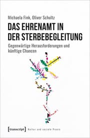 Cover von Das Ehrenamt in der Sterbebegleitung