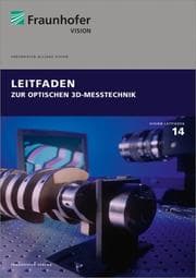 Cover von Leitfaden zur optischen 3D-Messtechnik