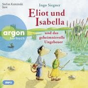 Cover von Eliot und Isabella und das geheimnisvolle Ungeheuer