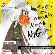 Cover von Sie sind ein schlechter Mensch, Mr. Gum!