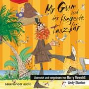 Cover von Mr Gum und der fliegende Tanzbär