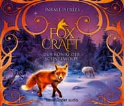 Cover von Foxcraft - Der König der Schneewölfe