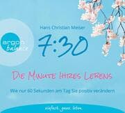 Cover von 7:30 Uhr - Die Minute Ihres Lebens