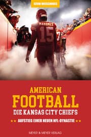Cover von American Football: Die Kansas City Chiefs