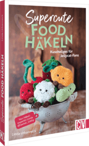 Cover von Supercute Food häkeln