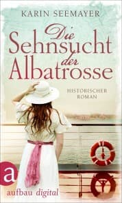 Cover von Die Sehnsucht der Albatrosse