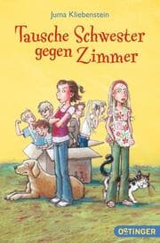 Cover von Tausche Schwester gegen Zimmer