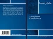 Cover von Apologie des Katholizismus