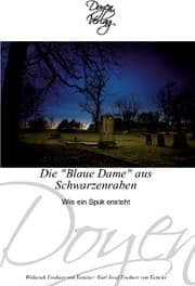 Cover von Die 'Blaue Dame' aus Schwarzenraben