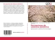 Cover von Percepciones de violencia obstétrica