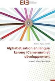 Cover von Alphabétisation en langue karang (Cameroun) et développement