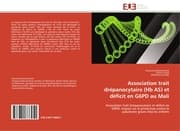 Cover von Association trait drépanocytaire (Hb AS) et déficit en G6PD au Mali