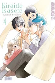 Cover von Kiraide Isasete - Lass mich dich hassen, Band 04