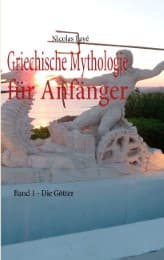 Cover von Griechische Mythologie für Anfänger 1