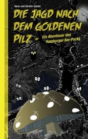 Cover von Die Jagd nach dem goldenen Pilz