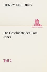 Cover von Die Geschichte des Tom Jones, Teil 2