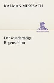 Cover von Der wundertätige Regenschirm