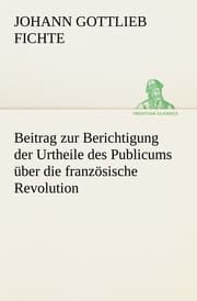 Cover von Beitrag zur Berichtigung der Urtheile des Publicums über die französische Revolution.