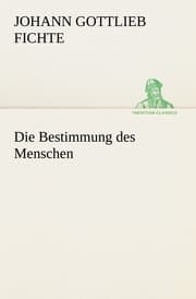 Cover von Die Bestimmung des Menschen