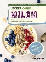 Cover von Lecker ohne ... Milch