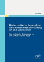 Cover von Wertorientierte Kennzahlen in der externen Berichterstattung von DAX-Unternehmen: Eine analytische Betrachtung von EVA, CFROI, CVA und ROCE