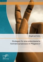 Cover von Strategien für eine evidenzbasierte Kontrakturprophylaxe im Pflegeberuf