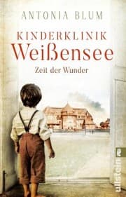 Cover von Kinderklinik Weißensee - Zeit der Wunder