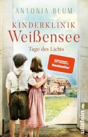 Cover von Kinderklinik Weißensee - Tage des Lichts