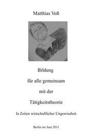 Cover von Bildung für alle gemeinsam mit der Tätigkeitstheorie
