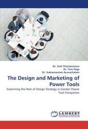 Cover von The Design and Marketing of Power Tools