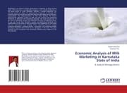 Cover von Economic Analysis of Milk Marketing in Karnataka State of India