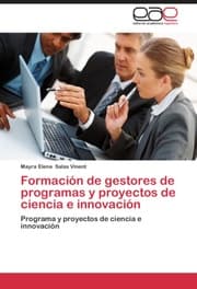 Cover von FORMACION DE GESTORES DE PROGRAMAS Y PROYECTOS DE CIENCIA E INNOVACION