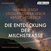 Cover von Die Entdeckung der Milchstraße