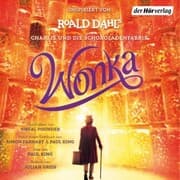 Cover von Wonka - Das Hörbuch zum Film