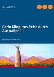Cover von Carlo Kängurus Reise durch Australien III