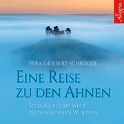 Cover von Eine Reise zu den Ahnen