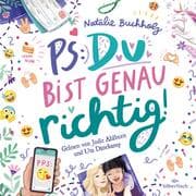 Cover von PS: Du bist genau richtig! (PS: Du bist die Beste! 2)